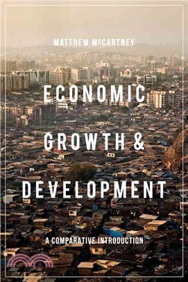 Economic Growth and Development ― A Comparative Introduction