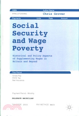 Social Security and Wage Poverty ─ Historical and Policy Aspects of Supplementing Wages in Britian and Beyond