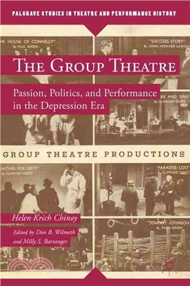 The Group Theatre ― Passion, Politics, and Performance in the Depression Era