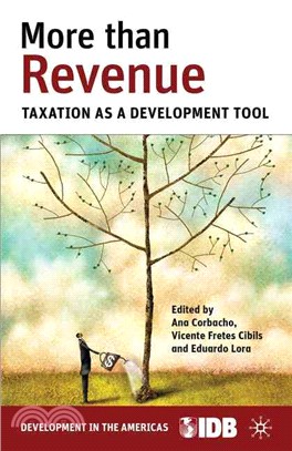 More Than Revenue—Taxation As a Development Tool