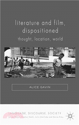 Literature and Film, Dispositioned ― Thought, Location, World