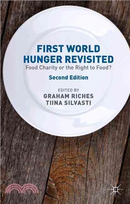 First World Hunger Revisited ― Food Charity or the Right to Food?