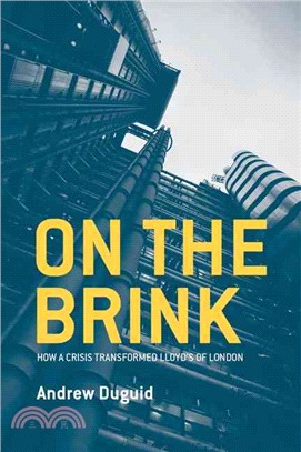 On the Brink ― How a Crisis Transformed Lloyd's of London