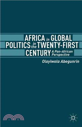 Africa in Global Politics in the Twenty-First Century—A Pan-African Perspective