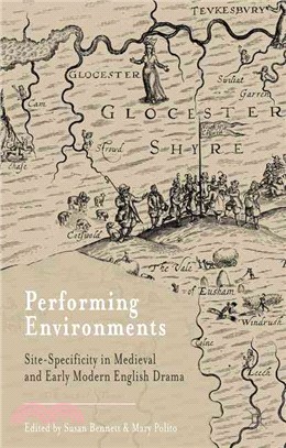 Performing Environments ― Site-Specificity in Medieval and Early Modern English Drama