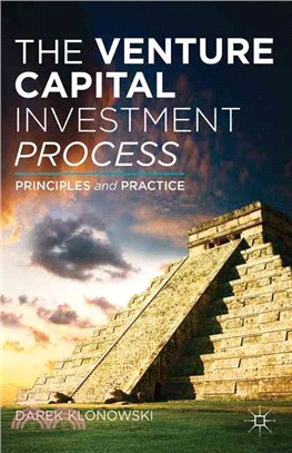 The Venture Capital Investment Process ― Principles and Practice