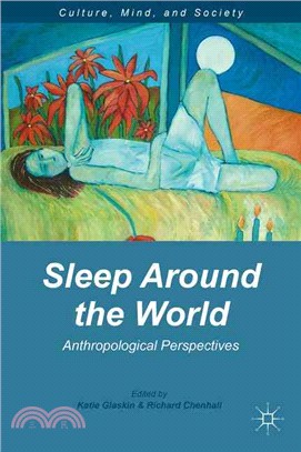 Sleep Around the World ― Anthropological Perspectives