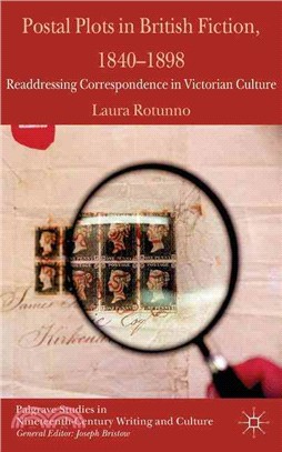 Postal Plots in British Fiction, 1840-1898 ― Readdressing Correspondence in Victorian Culture