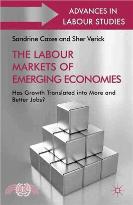 The Labour Markets of Emerging Economies ― Has Growth Translated into More and Better Jobs?