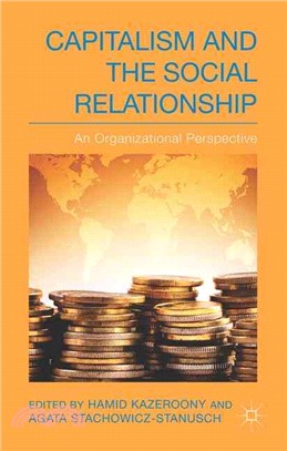 Capitalism and the Social Relationship ― An Organizational Perspective