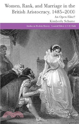 Women, Rank, and Marriage in the British Aristocracy, 1485-2000 ― An Open Elite?