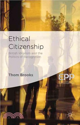 Ethical Citizenship ― British Idealism and the Politics of Recognition