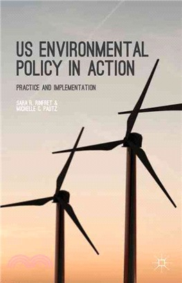 Us Environmental Policy in Action ― Practice and Implementation