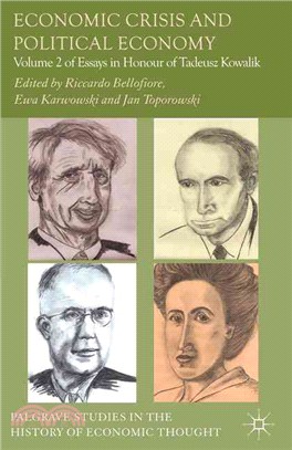 Economic Crisis and Political Economy ─ Essays in Honour of Tadeusz Kowalik