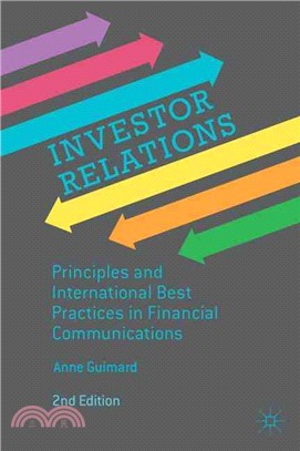 Investor Relations ― Principles and International Best Practices in Financial Communications