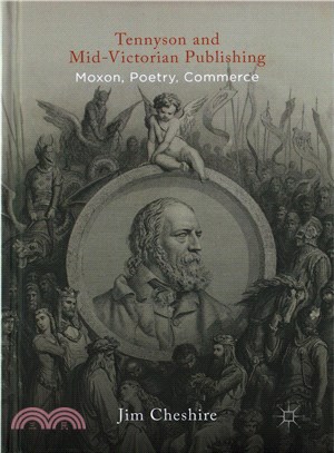 Tennyson and Mid-Victorian Publishing ― Moxon, Poetry, Commerce