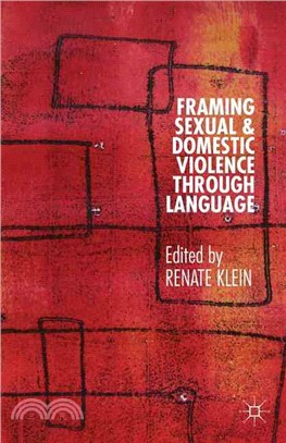 Framing Sexual and Domestic Violence Through Language