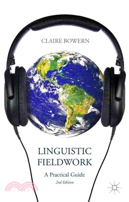 Linguistic Fieldwork ― A Practical Guide