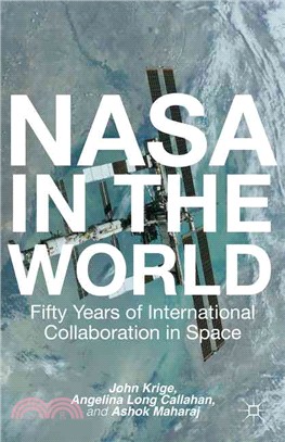 Nasa in the World ― Fifty Years of International Collaboration in Space