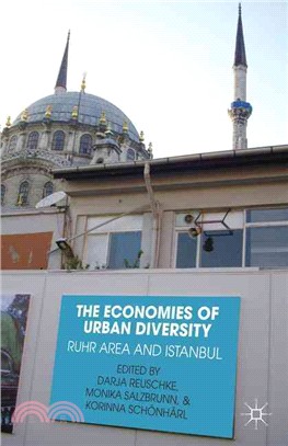 The Economies of Urban Diversity ― Ruhr Area and Istanbul