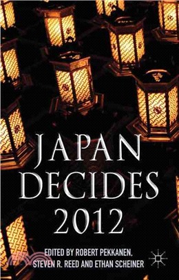 Japan Decides 2012 ― The Japanese General Election
