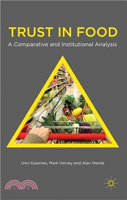 Trust in Food ― A Comparative and Institutional Analysis