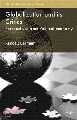 Globalization and Its Critics ― Perspectives from Political Economy