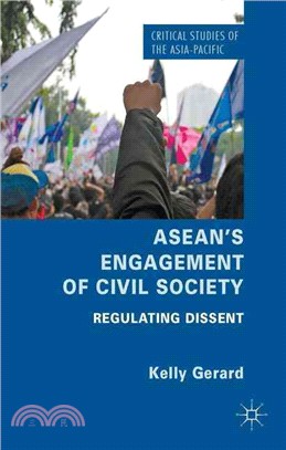 Asean's Engagement of Civil Society ― Regulating Dissent