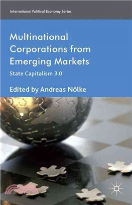 Multinational Corporations from Emerging Markets ― State Capitalism 3.0