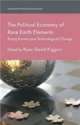 The Political Economy of Rare Earth Elements ― Rising Powers and Technological Change