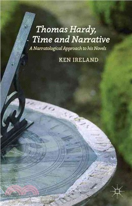Thomas Hardy, Time and Narrative ― A Narratological Approach to His Novels