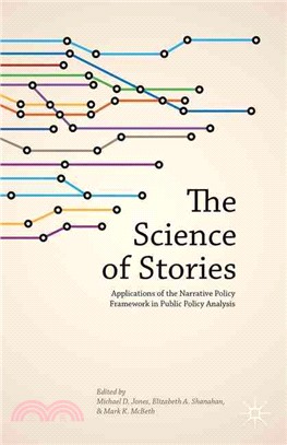 The Science of Stories ― Applications of the Narrative Policy Framework in Public Policy Analysis