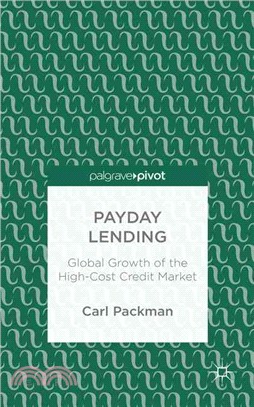 Payday Lending ― Global Growth of the High-cost Credit Market