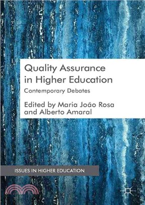 Quality Assurance in Higher Education ― Contemporary Debates
