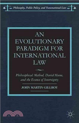 An Evolutionary Paradigm for International Law ─ Philosophical Method, David Hume, and the Essence of Sovereignty