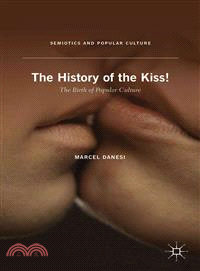 The History of the Kiss ― The Birth of Popular Culture