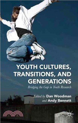 Youth Cultures, Transitions and Generations ― Bridging the Gap in Youth Research