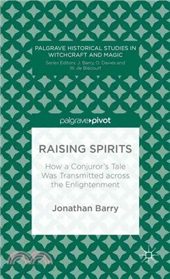 Raising Spirits ― How a Conjuror's Tale Was Transmitted Across the Enlightenment