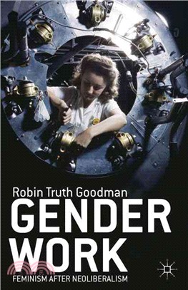 Gender Work ― Feminism After Neoliberalism