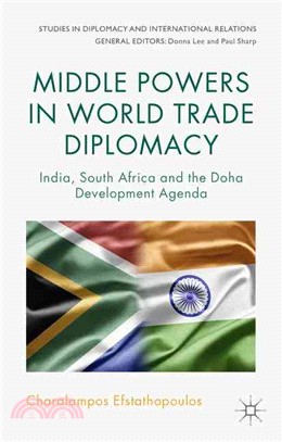 Middle Powers in World Trade Diplomacy ― India, South Africa and the Doha Development Agenda