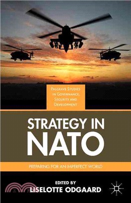 Strategy in NATO ― Preparing for an Imperfect World