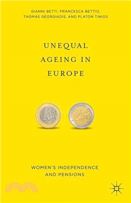 Unequal Ageing in Europe ─ Women's Independence and Pensions