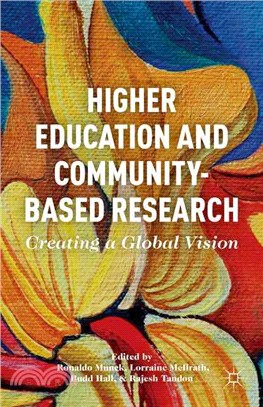 Higher Education and Community-Based Research ― Creating a Global Vision