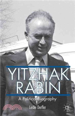 Yitzhak Rabin ― A Political Biography