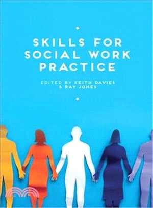 Skills for Social Work Practice