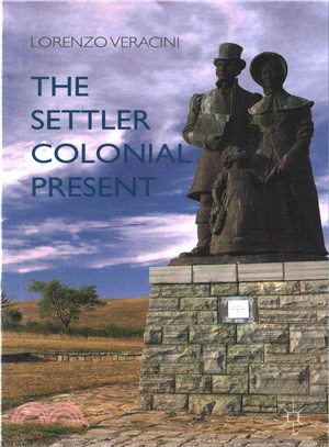 The Settler Colonial Present