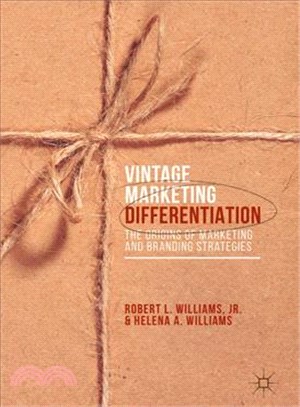 Vintage Marketing Differentiation ― The Origins of Marketing and Branding Strategies