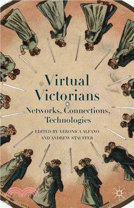 Virtual Victorians ─ Networks, Connections, Technologies