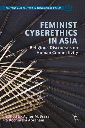 Feminist Cyberethics in Asia ― Religious Discourses on Human Connectivity