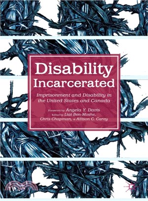 Disability Incarcerated ─ Imprisonment and Disability in the United States and Canada